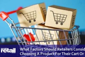 Retailers Consider Before Choosing A Product