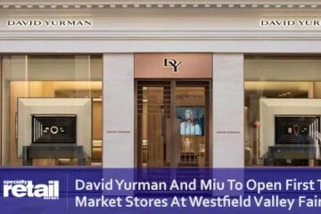 David Yurman And Miu To Open First To Market Stores