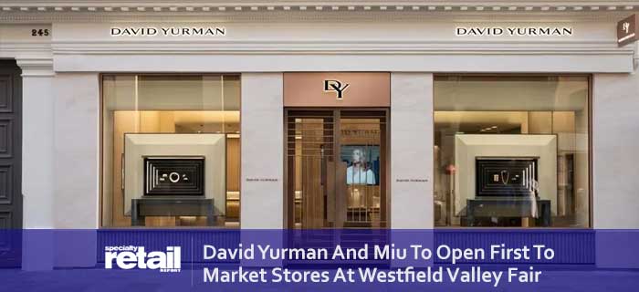 David Yurman And Miu To Open First To Market Stores