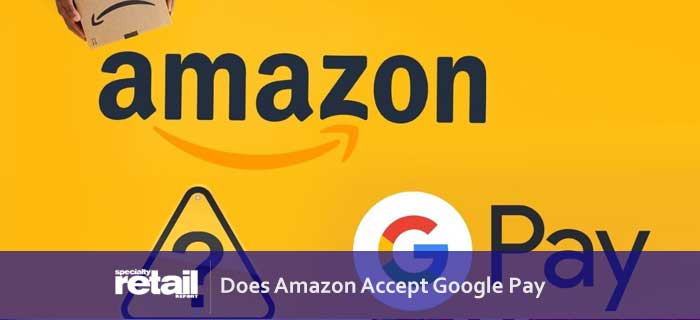 Amazon Accept Google Pay