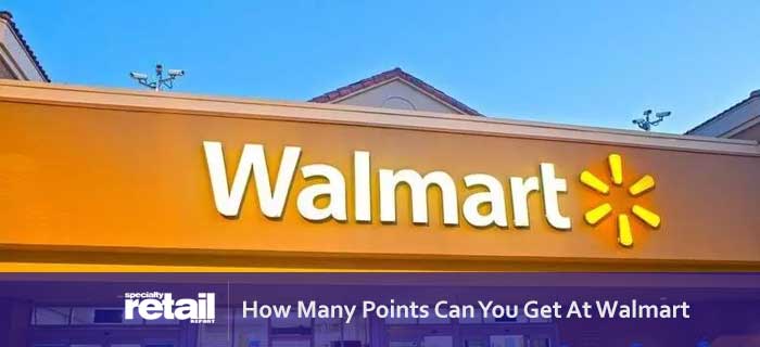 points Can You Get At Walmart